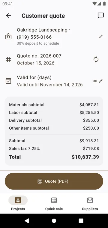 The customer quote: materials, labor, delivery and tax