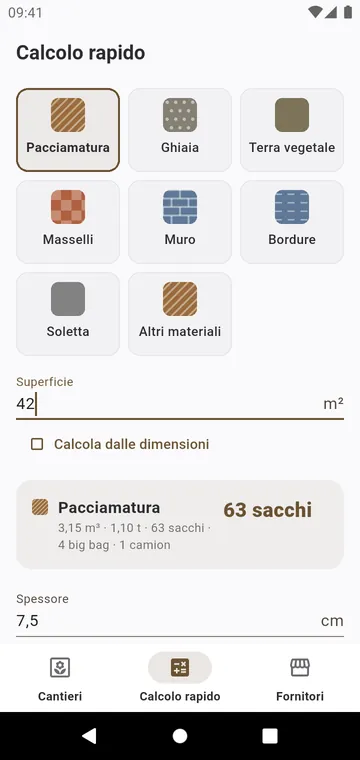 Calcolo rapido: un materiale, una superficie, i sacchi subito